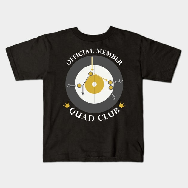 The "Quad Club" - White Text Kids T-Shirt by itscurling